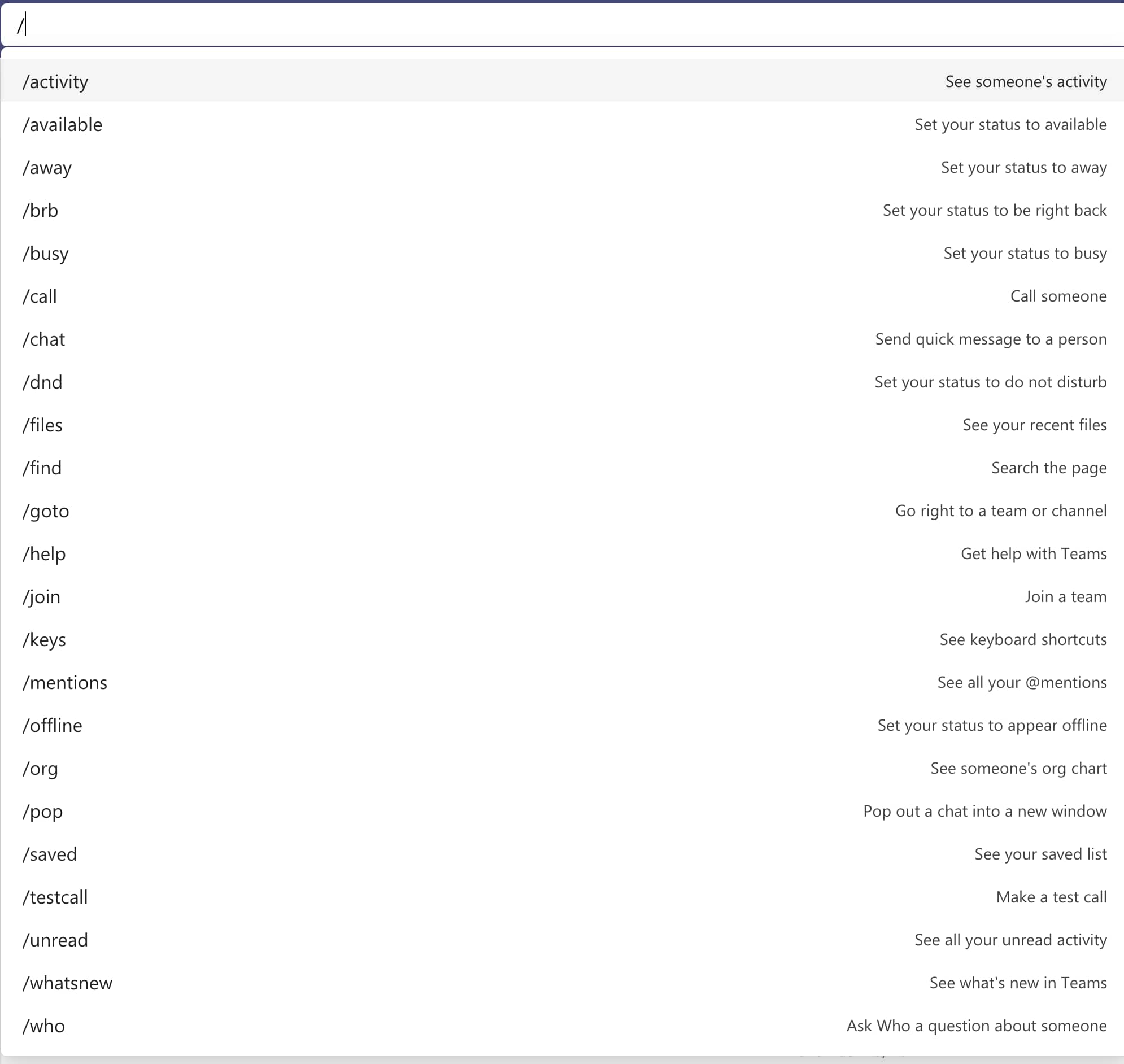 List of available Microsoft Teams commands (search bar) List of available Microsoft Teams commands (search bar)